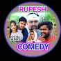 RUPESH  COMEDY