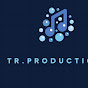 TR.PRODUCTION 