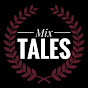 Mix Tales Assam