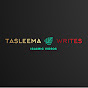 Tasleema Writes