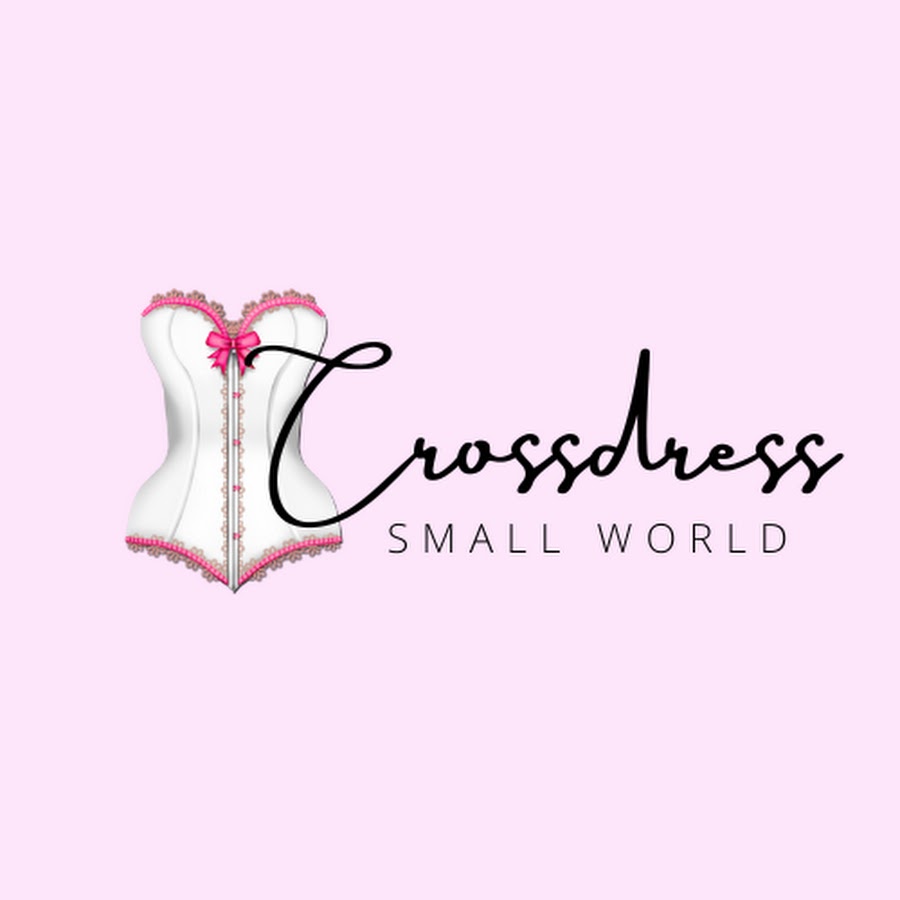 Crossdress Small World