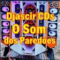 Djascir CDs O Som dos Paredões