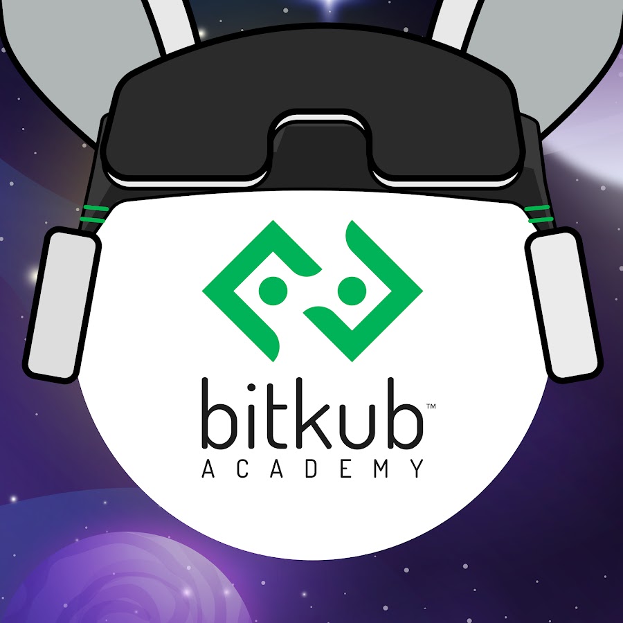Ready go to ... https://www.youtube.com/channel/UC60UgWYq4-FlcKTmytOcwWw [ Bitkub Academy]