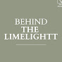 Behind the Limelight