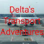 Delta’s Transport Adventures