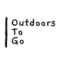 Outdoors To Go