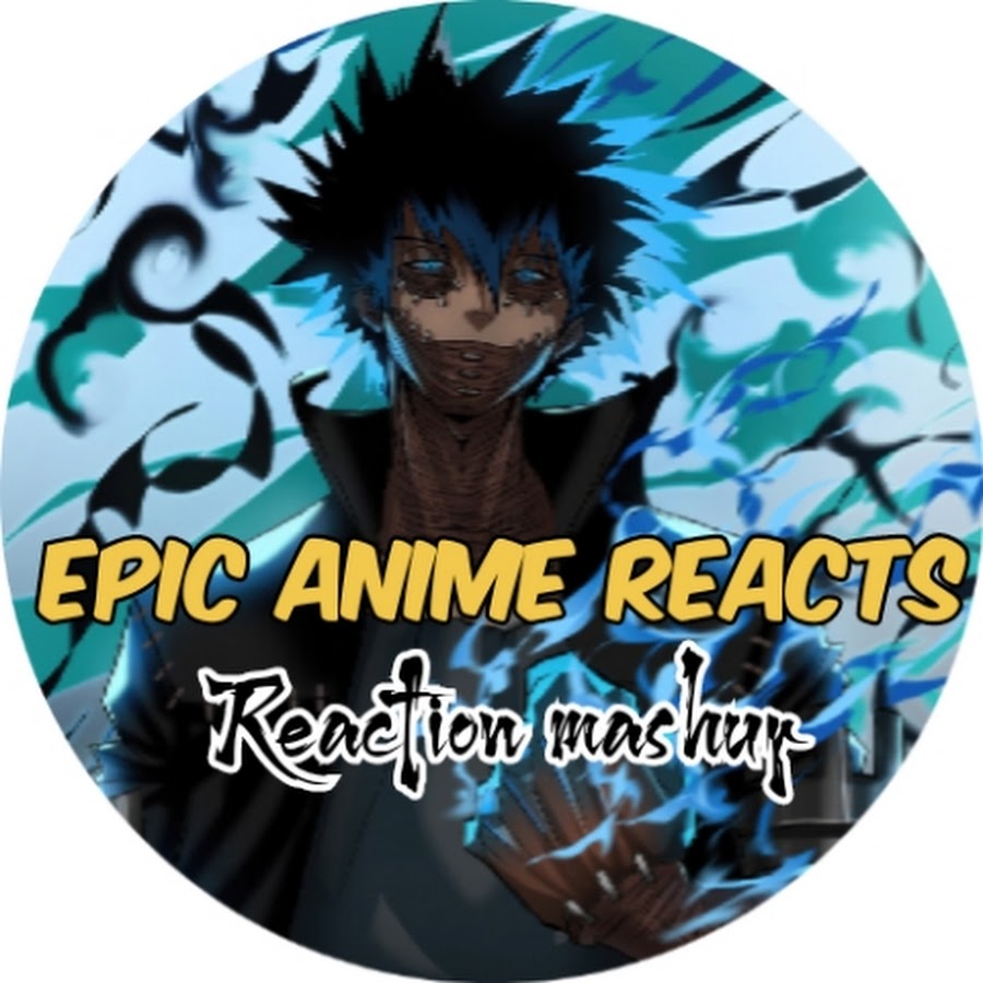 EpicAnime Reacts