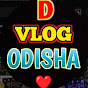 D Vlog Odisha 