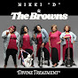 Nikki D & The Brown Sisters of Thunder