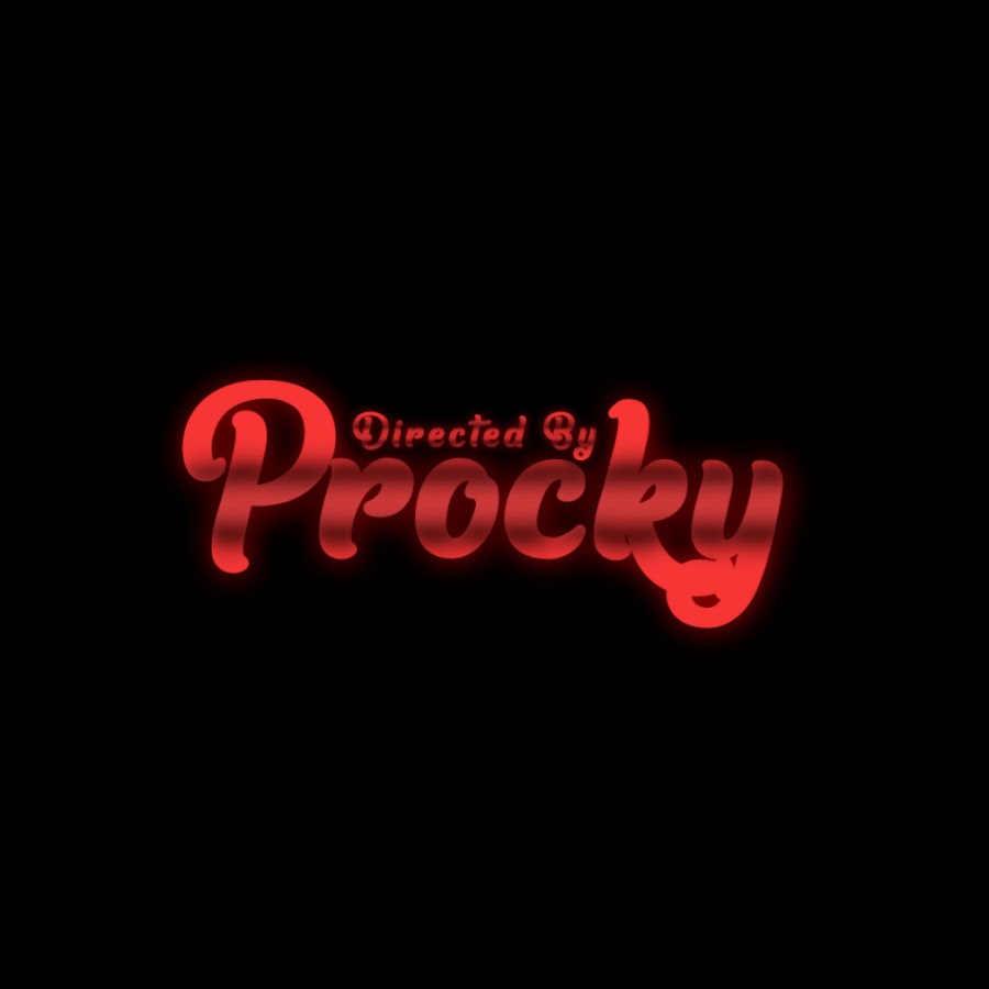 Directed By Procky @procky243