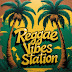 Reggae Vibes Station