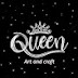 Queen art and craft