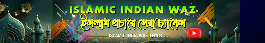 Muslim india waz