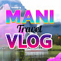 Mani vlog 