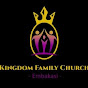 Kingdom Family Church - Embakasi