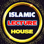 Islamic Lecture House