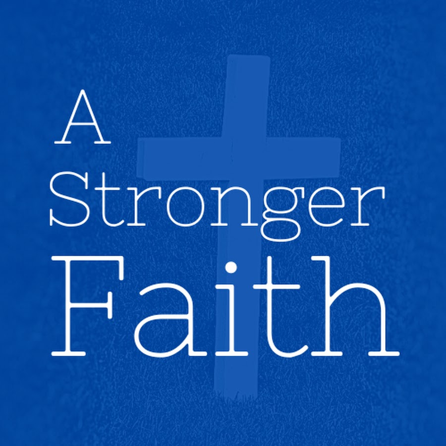 A Stronger Faith Ministries