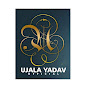 Ujala Yadav Official