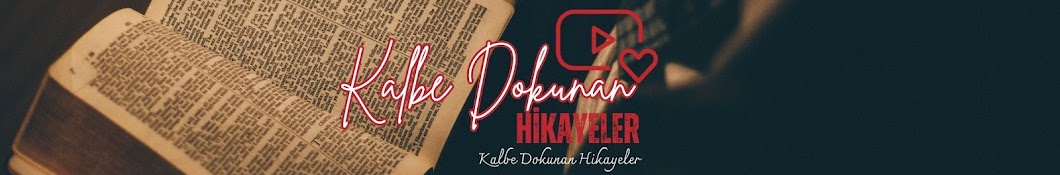 Kalbe Dokunan Hikayeler