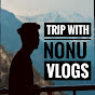 Trip with nonu