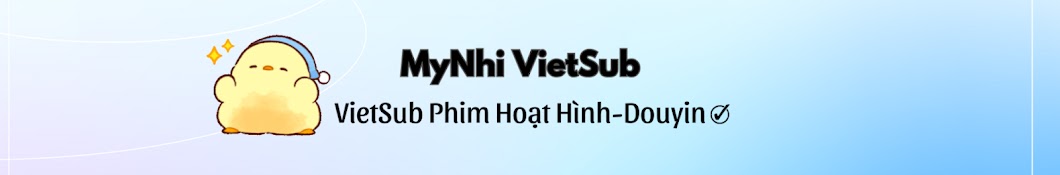 MyNhi VietSub