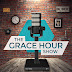 The Grace Hour Show