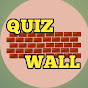 Quiz Wall