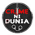 Crime Ni Dunia