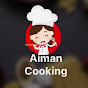  cooking with Aiman 