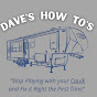 Dave’s How To’s