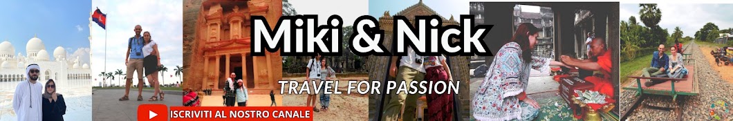 Miki e Nick Travel For Passion