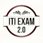 ITI Exam 2.O