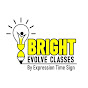 Bright Evolve Classes By Expression Time Sign