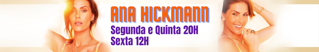 Canal Ana Hickmann Banner