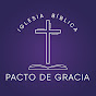 Iglesia Bíblica Pacto de Gracia