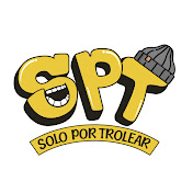 «Solo Por Trolear - SPT»