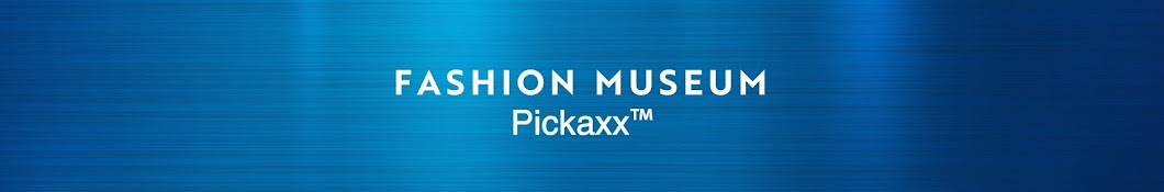 Fashion Museum by Pickaxx