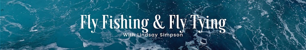 Lindsay Simpson Fly Fishing Banner