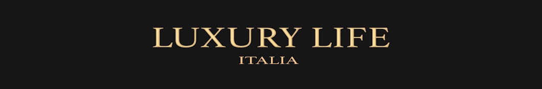 Luxury Life Italia