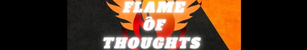 Flame Ôf Thoughts