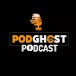 The Podghost Podcast