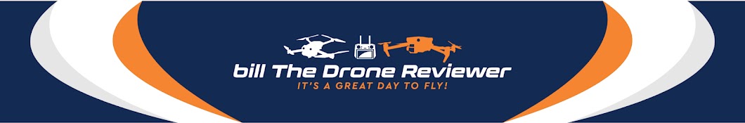 Bill The Drone Reviewer Banner