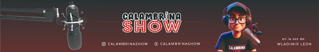 Calambrina Show