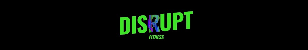 Disrupt Fitness