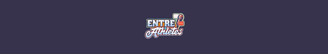 Entre Athlètes Podcast