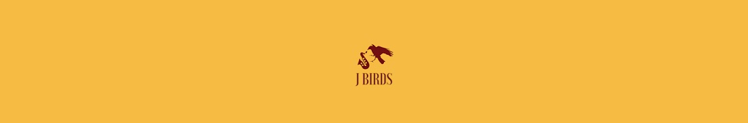 J Birds