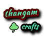 Thangam crafts 