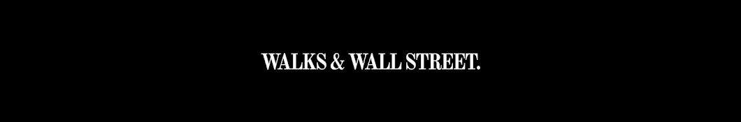 Walks & Wall Street  Banner