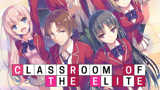 anime fyi — Classroom of the Elite is yet another show I'm