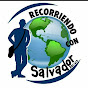 Recorriendo con Salvador